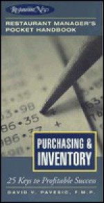 Purchasing & Inventory: 25 Keys to Profitable Success - David V. Pavesic