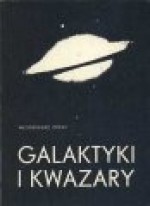 Galaktyki i kwazary - Włodzimierz Zonn