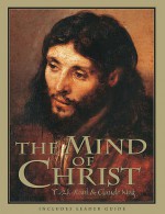 The Mind of Christ Member Book REVISED - T. W. Hunt