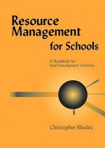 Resource Management for Schools - Christopher Rhodes