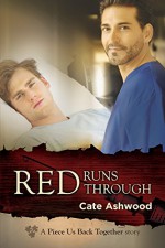 Red Runs Through (Piece Us Back Together) - Cate Ashwood