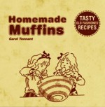 Home-Made Muffins - Carol Tennant