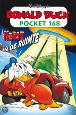 Donald Duck Pocket 168 Kerst in de ruimte - Walt Disney, Froukje Hoekstra, Jan de Rooij