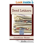 Dead Letters (A Short Story) - Jonathan Stone