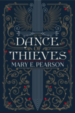 Dance of Thieves - Mary E. Pearson