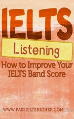 IELTS Listening - How to Improve Your IELTS Band Score - Don Enricuso, Steve Price, Fatimah Imam, Jedi Reston, Andrea Price