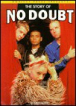 The Story of No Doubt - Kalen Rogers