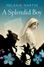 A Splendid Boy - Melanie Martin