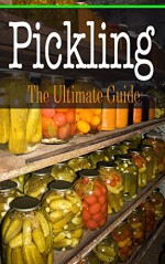 Pickling: The Ultimate Guide - Bridgette Conners