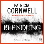 Blendung (Kay Scarpetta 21) - Patricia Cornwell, Sandra Borgmann, Hoffmann und Campe