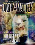 The Killing Jar: (Alternity/Dark Matter) (Dark Matter Adventure) - Bruce R. Cordell