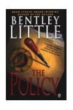 The Policy - Bentley Little