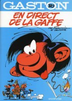 En direct de la gaffe - André Franquin, Yves Delporte