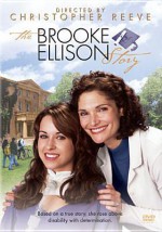 The Brooke Ellison Story - Christopher Reeve, Mary Elizabeth Mastrantonio, Lacey Chabert