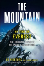 The Mountain: My Time on Everest - Ed Viesturs, David Roberts