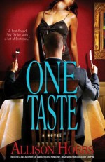 One Taste (Strebor Quickiez) - Allison Hobbs