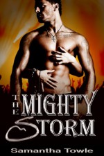 The Mighty Storm - Samantha Towle