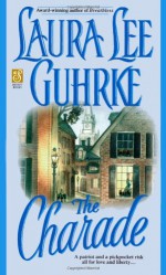 The Charade - Laura Lee Guhrke