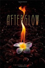 Afterglow (Wildefire) by Karsten Knight (2013-12-01) - Karsten Knight