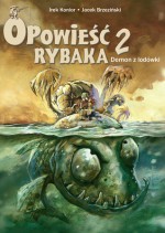 Opowieść rybaka Demon z lodówki - Ireneusz Konior, Jacek Brzeziński