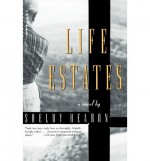 Life Estates[ LIFE ESTATES ] By Hearon, Shelby ( Author )Apr-25-1995 Paperback - Shelby Hearon