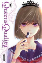 Queen's Quality, Vol. 1 - Kyousuke Motomi