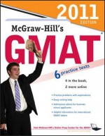 McGraw-Hill's GMAT, 2011 Edition (Mcgraw Hill's Gmat (Book Only)) - James Hasik, Stacey Rudnick, Ryan Hackney