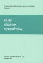 Mały słownik synonimów - Piotr Żmigrodzki