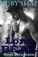 Lone Bear: BBW Paranormal Shape Shifter Romance (Bear Mountain Book 1) - Ruby Shae