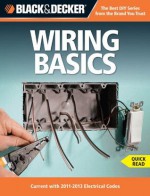 Black & Decker Wiring Basics - Editors of CPi