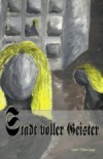 Stadt voller Geister - Gregor Eder