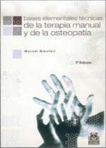 Bases Elementales Tecnicas De La Terapia Manual (Spanish Edition) - Marcel Bienfait