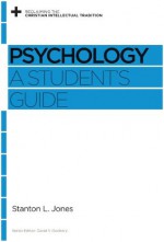 Psychology: A Student's Guide - Stanton L Jones, David S Dockery