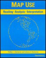 Map Use: Reading, Analysis and Interpretation - Phillip C. Muehrcke