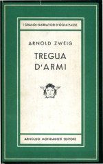 Tregua d'armi - Arnold Zweig, Ervino Pocar