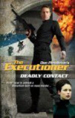 Deadly Contact - Mike Linaker, Don Pendleton