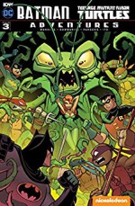 Batman/Teenage Mutant Ninja Turtles Adventures #3 - Matthew Manning, Jon Sommariva