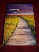 German Bible / Hoffnung fur alle / Die Bibel, die unsere Sprache spricht / Brunnen Skyway Edition - Bible Society