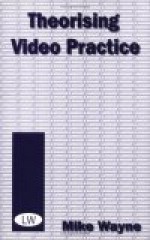 Theorizing Video Practice - Mike Wayne