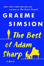 The Best of Adam Sharp: A Novel - Graeme Simsion