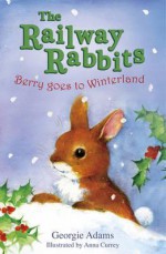 Berry Goes to Winterland - Georgie Adams