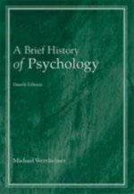 A Brief History of Psychology - Michael Wertheimer