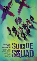 Suicide Squad: The Official Movie Novelization - Marv Wolfman