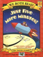 Just Five More Minutes! (We Both Read: Level 1) - Marcy Brown, Dennis Haley