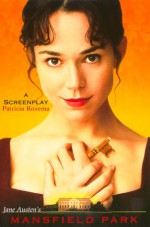 Mansfield Park: A Screenplay - Patricia Rozema