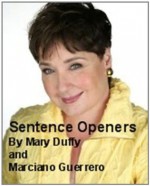 How to Improve Writing With Sentence Openers - Mary Duffy, Marciano Guerrero