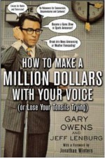 How to Make a Million Dollars with Your Voice - Gary Owens, Jeff Lenburg