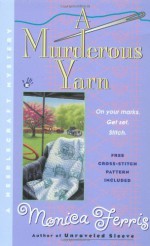 A Murderous Yarn - Monica Ferris