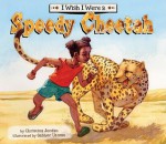 I Wish I Were a Speedy Cheetah - Christina Jordan