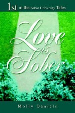 Love Is Sober - Molly Daniels